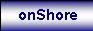 onshore networks